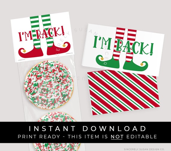 Instant Download I'm Back Elf Bag Topper Printable Elf