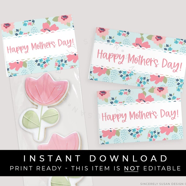 Instant Download Happy Mother's Day Floral Mini Cookie Bag Topper Printable, Pink Pastel Flowers Cookie Topper Tag Gift for Mom, #265AID VIP