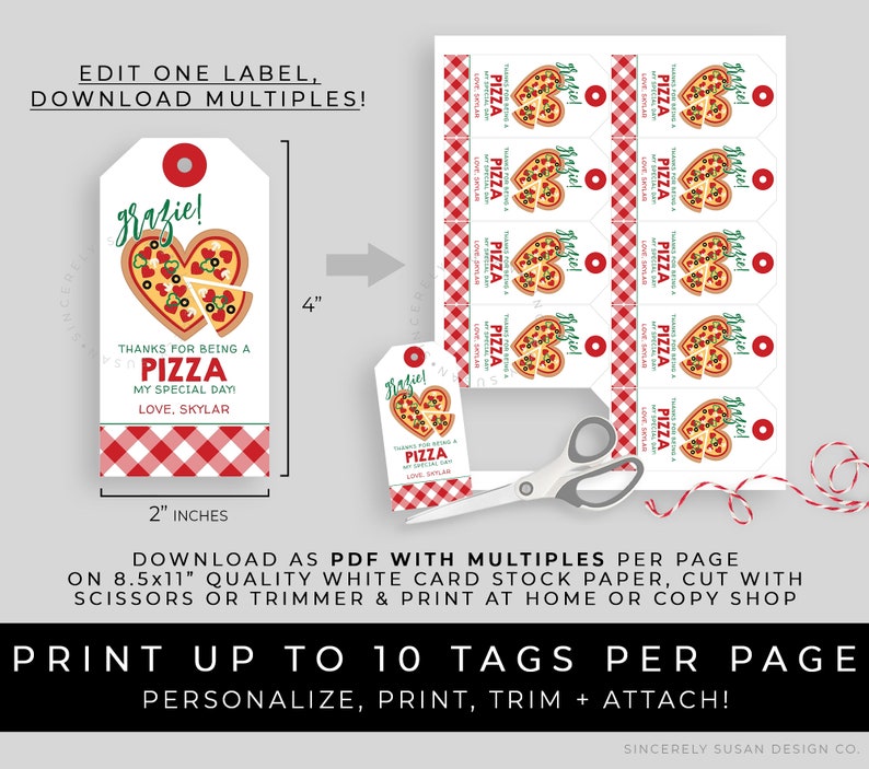 May include: Printable pizza-themed gift tags with a red and white checkered background. The tags feature a heart-shaped pizza with the text "Grazie!" and "Thanks for being a pizza my special day! Love, Skylar". The tags are 2 inches wide and 4 inches tall.