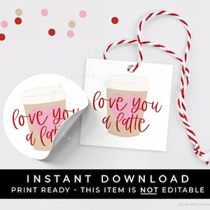 Étiquette à biscuits pour la Saint-Valentin Love You a Latte imprimable, étiquette-cadeau pour la Saint-Valentin amateur de café, #297AID VIP