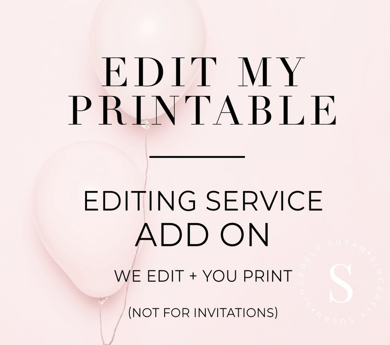 Printables ADD ON SERVICE We Personalize You Print Editable Printable Template Edit For Me Corjl image 1