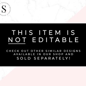 May include: Black and white text on a pink and white marble background. The text reads "This item is not editable. Check out other similar designs available in our shop and sold separately!"