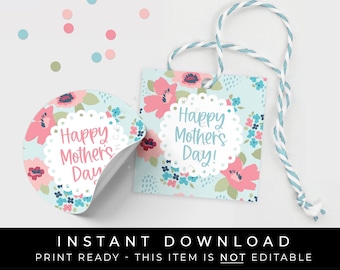 Instant Download Happy Mother's Day Floral Gift Tag Printable, Flowers Mother's Day Cookie Tag Gift Idea for Mom, #265AID VIP