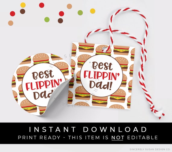 Instant Download Best Flippin Dad Hamburger Tag, Burger Basket.