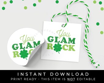 Instant Download You GLAM Rock St. Patrick's Day Cookie Tag, Rainbow Shamrock Lucky Clover Green Glitter Cookie Printable Tag, #240CID VIP