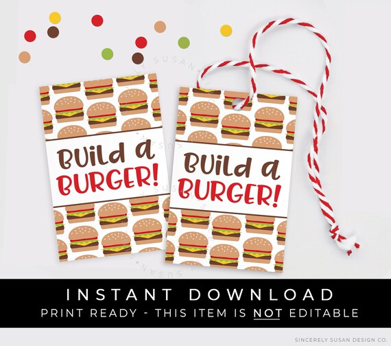 Instant Download Build A Burger Cookie Tag Printable, Hamburger.