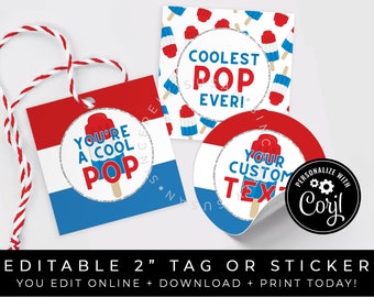 CUSTOMIZABLE Patriotic Popsicle Tag Printable, Editable Popsicle Cookie Tag, Cool Pop Fathers Day Gift Tag or 4th of July, Corjl #136 VIP