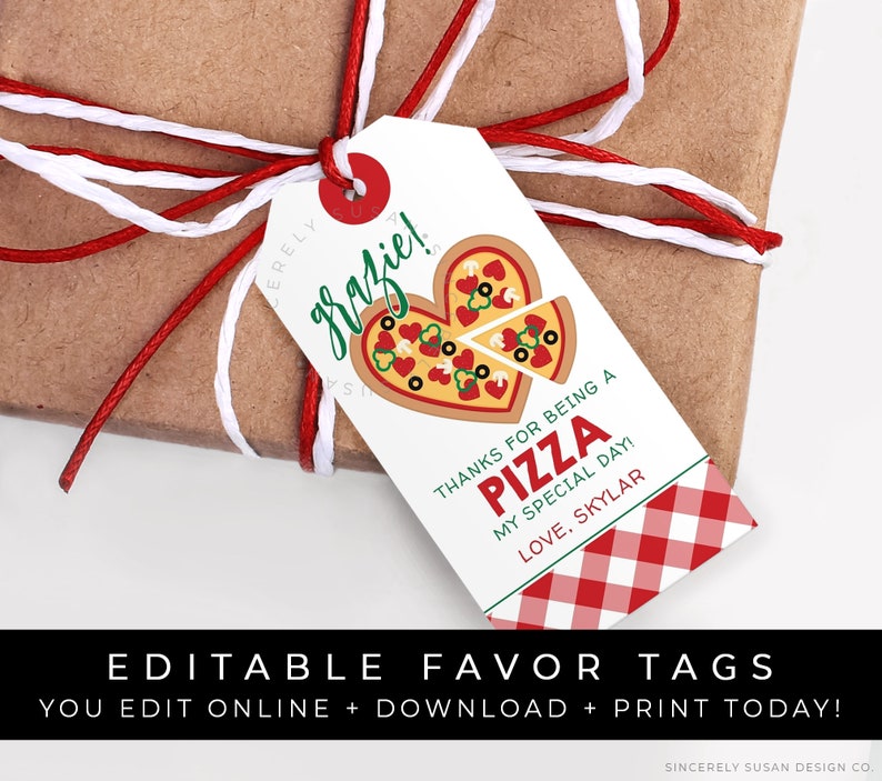 May include: A white favor tag with a red and white checkered border. The tag features a heart-shaped pizza with a slice removed. The text on the tag reads "Grazie! Thanks for being a pizza my special day! Love, Skylar".
