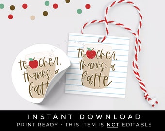 Instant Download Teacher Thanks a Latte Coffee Cookie Tag, Teacher Appreciation Gift Tag Back to School Apple BTS, #303DID VIP