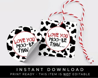 Instant Download Love You More Than Cow Cookie Tag, Cow Print Cookie Printable Sticker Tag, Valentine Gift Treat Tag, #239AID VIP