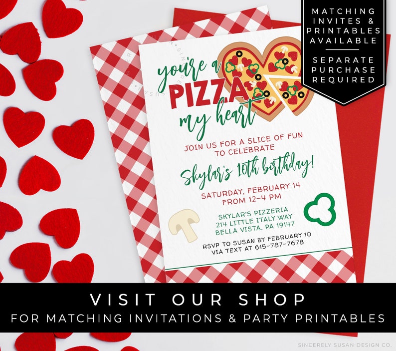 May include: A red and white checkered background with a printable invitation for a 10th birthday party. The invitation features a heart-shaped pizza with the text "you're a pizza my heart". The invitation also includes the text "Skylor's 10th birthday!" and details about the party, including the date, time, and location.