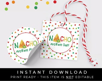 Instant Download NACHO Average Dad Papá Tag, Nacho Chips Father's Day Gift Tag, Spanish Fiesta Confetti Cookie Tag Printable, #133FDDID VIP