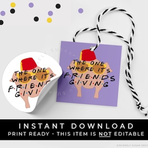 Instant Download Friends TV Show Thanksgiving Cookie Tag Printable, The One Where It's Friendsgiving Turkey Sunglasses, 084CDID VIP image 1