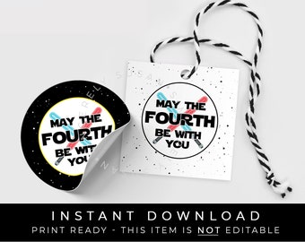 Instant Download May the Fourth Be With You Tag, Space Wars Galaxy May 4th Printable Party Favor Tag Sticker Cookie Tag, #114BW4THID VIP
