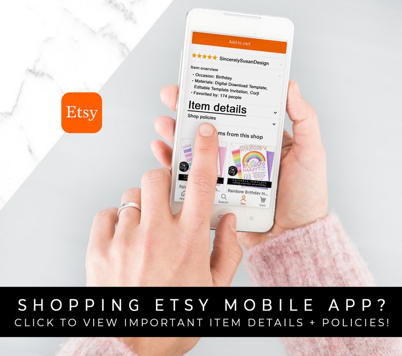 May include: A screenshot of the Etsy mobile app showing a listing for a rainbow birthday invitation template. The listing is titled "Rainbow Birthday Invitation" and features a colorful rainbow design. The listing is favorited by 174 people. The text "SHOPPING ETSY MOBILE APP? CLICK TO VIEW IMPORTANT ITEM DETAILS + POLICIES!" is displayed below the image.