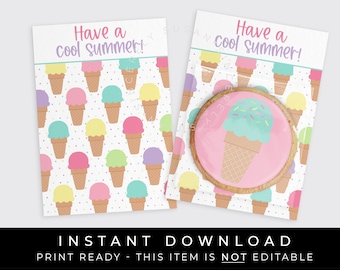 Instant Download Ice Cream Cookie Card Printable, Have A Cool Summer Ice Cream Waffle Cone Mini Cookie Backer, #277CID VIP