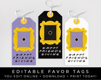 Freunde TV Friendsgiving Party Favor Tags bearbeitbare druckbare Freunde Thanksgiving Party Decor Sofortiger digitaler Vorlagen-Download, Corjl #028