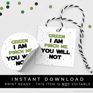Descarga instantánea Etiqueta de galleta del día de San Patricio, Verde Soy pellizcarme, no lo harás, Star Galaxy Space Wars Alien Child Gift Tag #114SP3ID VIP