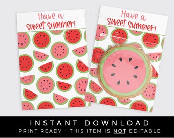 Instant Download Watermelon Cookie Card Printable, Have A Sweet Summer Mini Cookie Backer Pink Red Watermelon, #276DID VIP