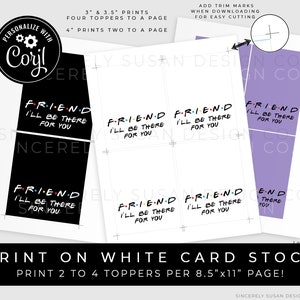 CUSTOMIZABLE Friends TV Show Printable Bag Topper, Personalized Mini Cookie Packaging, Friends Party Favor Topper Download Corjl #084 VIP image 2