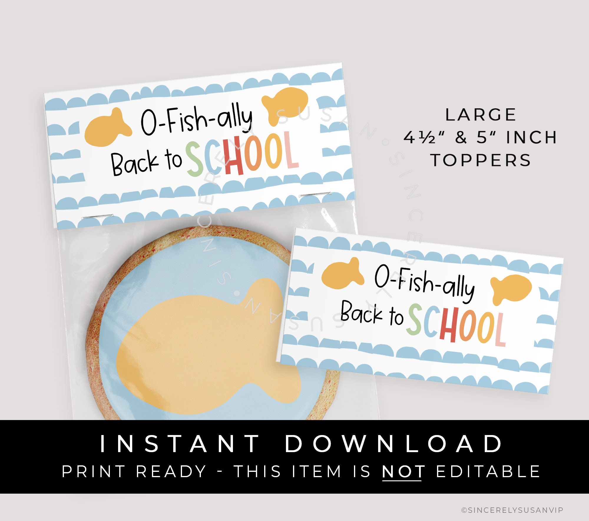 Instant Download Large O-Fish-Ally Back to School Lunch Box Snack Treats Bag Topper, Printable Cookie Packaging, #300AID VIP