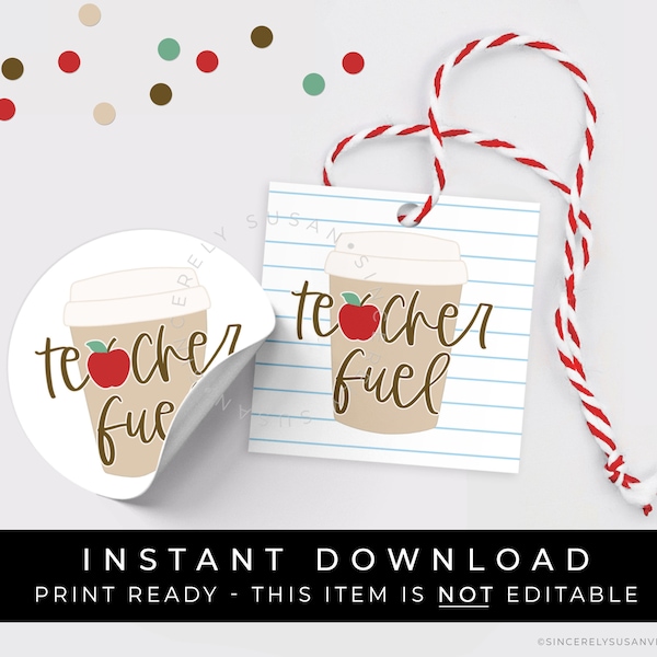 Instant Download Teacher Fuel Cookie Tag, Coffee Back to School Gift Tag for Teacher Appreciation, #303AID VIP