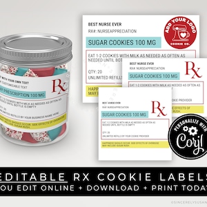 CUSTOMIZABLE Cookie Prescription Label RX Nurse Appreciation Sticker Label Tag Printable Medical Pharmacy Gift Packaging, Corjl #107W VIP