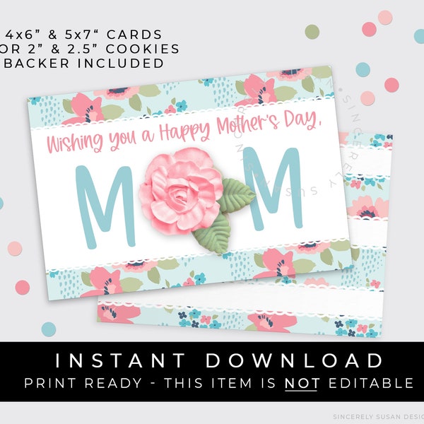 Instant Download Floral Happy Mother's Day MOM Cookie Card Printable, Wishing You a Happy Mother's Day Mini Cookie Gift Card, #265CID VIP