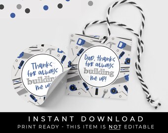 Instant Download Tools Father's Day Gift Tag, Dad Thanks for Always Building Me Up, Construction Tools Cookie Tag Printable, #274FID VIP