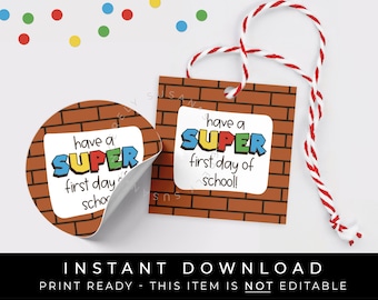 Instant Download Super First Day of School Cookie Tag, Back to School BTS Treat Gift Tag, #301AID VIP