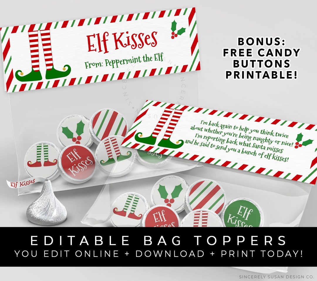 CUSTOMIZABLE Elf Kisses Bag Topper Printable, Personalized Elf ...