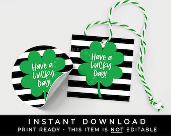 Instant Download St. Patrick's Day Cookie Tag, Have a Lucky Day Shamrock 4 Leaf Clover Good Luck Cookie Printable Gift Favor Tag #243AID VIP