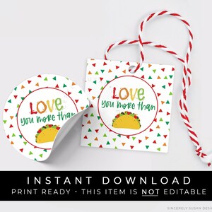 Instant Download Love You More Than TACOS Cookie Tag, Fiesta Taco Love Cookie Tag, Valentine Taco Pun Gift Tag, #133T3ID VIP