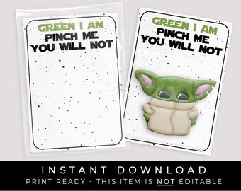 Instant Download St. Patrick's Day Space Wars Mini Cookie Card, Pinch Me You Will Not Green Alien Child Galaxy Stars Printable, #114SP3 VIP