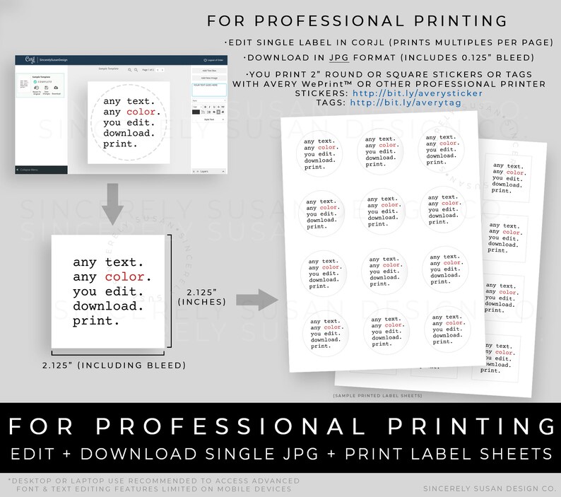 May include: Printable 2-inch round sticker template with the text "any text. any color. you edit. download. print." in a white circle on a gray background. The template is designed for professional printing and includes a bleed area.
