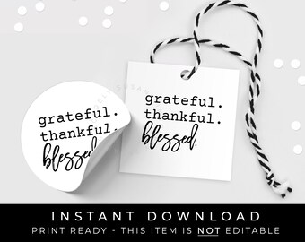 Instant Download Grateful Thankful Blessed Tag Fall Thanksgiving Thankful Minimal Computer Typewriter Printable Cookie Tag, #148TID VIP