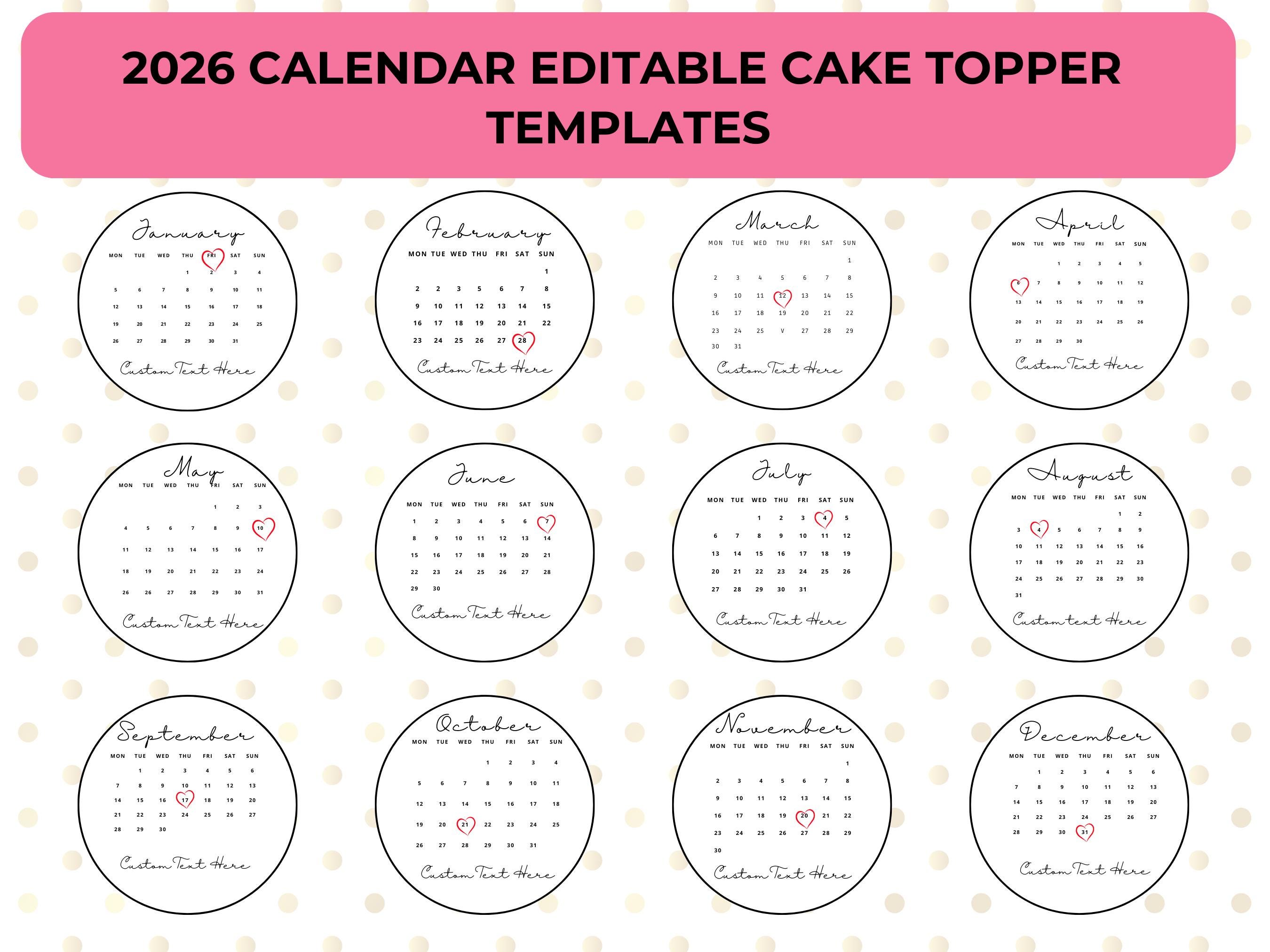 Generic Calendar Topper 2026 Burn Away Cake Topper Calendar Template, Canva Editable (digital ...