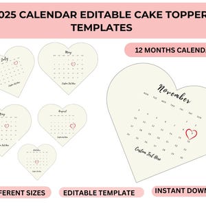 2025 Cake Topper Kalender Vorlage, Burn Away Kuchen, benutzerdefinierte Herz Cake Topper, 2025 Kalender druckbar, Geburtstagskuchendeckel, Canva bearbeitbar