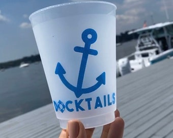 Reusable Shatterproof Cup - Docktails - Boating - Anchor - Boat Roadie - Nautical - Boat Gift - Dishwasher Safe set/10 Docktail cup