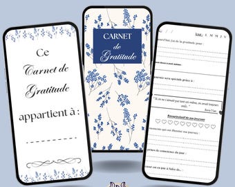 May include: A blue and white floral patterned journal with the text "Carnet de Gratitude" and "Ce Carnet de Gratitude appartient à:" on the cover. The journal is designed for practicing gratitude.