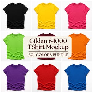 Flatlay display of Gildan 64000 t-shirt mockup bundle in over 50 colors, showcasing various blank shirts including black, red, orange, purple, yellow, green, mint, and pink, each with 'Your Design Here' placeholder text for custom design previews.