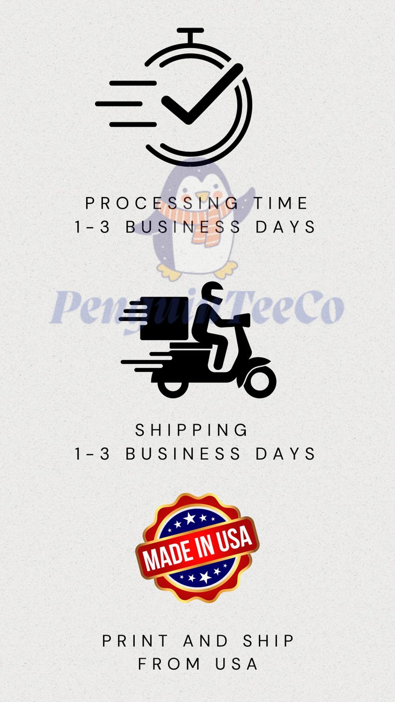 May include: A graphic featuring a black clock icon with a checkmark, a black scooter icon with a delivery box, and a red, white, and blue badge with the text MADE IN USA. The text includes PROCESSING TIME 1-3 BUSINESS DAYS, SHIPPING 1-3 BUSINESS DAYS, and PRINT AND SHIP FROM USA.
