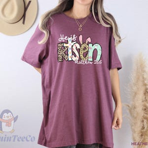 Easter Shirt, He Is Risen Shirt,, Easter Sweatshirt ,Jesus Easter Shirt, Easter Outfit, Easter Church Shirt, Bible Verse Tee, Religion Shirt