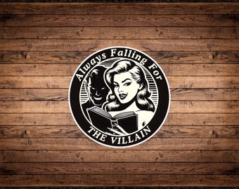 Villain Lover Vinyl Sticker | Romantasy Reader Gift