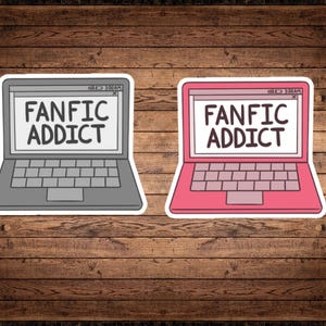 Fanfic Addict Vinyl Sticker| AO3 | FFN | Fanfic Lover | Fanfiction | Gift for Him | Gift for Her | Fandom