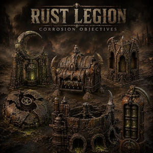 Op de afbeelding: Een verzameling van vijf verweerde, roestige miniatuurstructuren en een centrale kist met de tekst RUST LEGION CORROSION OBJECTIVES. De set bevat een halvemaanboog, een kist met stekels, een toren, een ronde basis en een verticale eenheid.