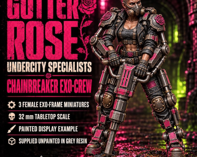 Gutter Rose Chainbreaker Exo-Crew | Choose Pose 1, 2, 3 or All 3 | Female Sci-Fi Exosuit Resin Miniatures | HGM Exclusive