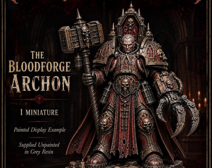 The Bloodforge Archon | Vampire Forge Lord Miniature | The Thirstbound - Blood Legion - HGM Exclusive