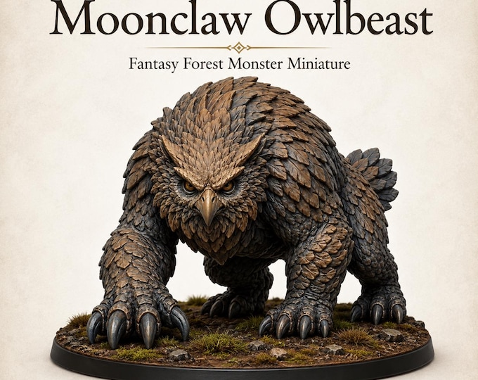 Moonclaw Owlbeast – Fantasy Forest Monster - Monsters and Fantasy Highland Gaming Minis Exclusive - Sci-Fi Resin Monster
