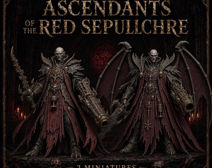 Ascendants of the Red Sepulchre | 1 or 2 Resin Vampire Monsters | HGM Exclusive